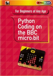 BABANI PUBLISHING PYTHON CODING BOOK FOR BBC MICRO:BIT - BEGINNER GUIDE